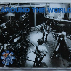 Around the world - Red hot chili peppers