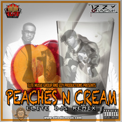 Peaches And Cream Remix(Elite Djs)