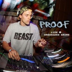 Proof Live @ Organized Grime 01-20-2014