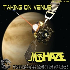 Miss Haze -Taking On Venus