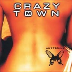 Crazy Town - Butterfly (140 Edit Instrumental)