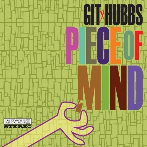 GIT x HUBBS Piece Of Mind ALBUM SAMPLER