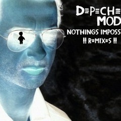 Depeche Mode - Nothing's Imposible (Techni - Ka Remix)