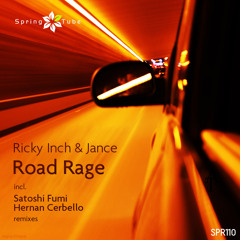 Ricky Inch & Jance - Road Rage (Hernan Cerbello Remix)