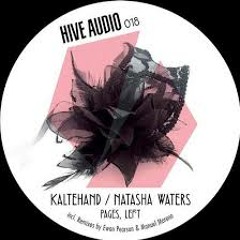 Kaltehand, Natasha Waters  -  Left (Manuel Moreno Remix)