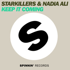 [Free DL] Starkillers & Nadia Ali - Keep It Coming (Sunrise Remix)