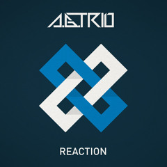 A.G.Trio - Reaction