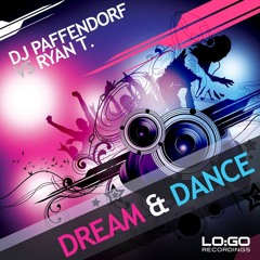 DJ Paffendorf vs. Ryan T. - Dream & Dance // All Mixes Preview
