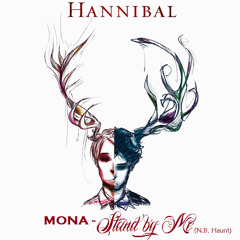 MONA - Stand By Me (N.B. Haunt)