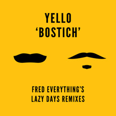 Bostich (Fred Everything Version 1)