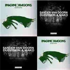 Imagine Dragons Vs Sander Van Doorn -Into The Demons (Gerardo Malanga DJ- Mashup )
