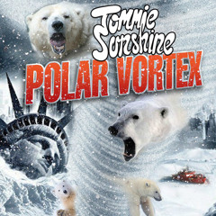 Tommie Sunshine - Polar Vortex