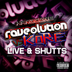 ***DJ Live & MC Shutts***    (hardcore raveolution vs kore promo)