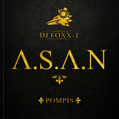 FOXX-T X POMPIS : A.S.A.N ( An sé an nonm ) Release Itunes 3-02-2014