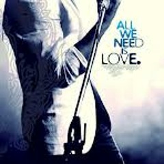 All we need is LOVE