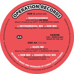 OSSR12 - 001 Supa T, Bunnington Judah - Righteousness (Dub Mix)