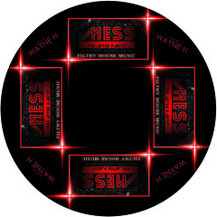 Mess Promo Mixed By Wayne Hickman