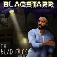Blaqstarr - Feel It In The Air (2002)