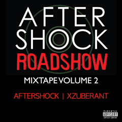 Aftershock Roadshow Mixtape Volume 2