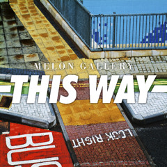 This Way (Single)