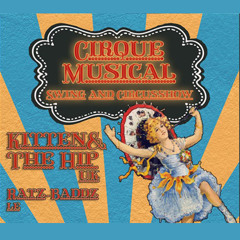 Cirque Musical - Music for Zirkuskinder
