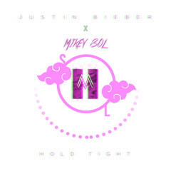 Justin Bieber-Hold Tight(Mikey Sol Remix)