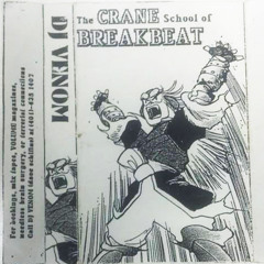 DJ Venom - Crane School Of Breakbeat (1994)