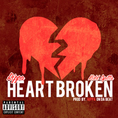 Rippa & KiDD Spitta Heart Broken