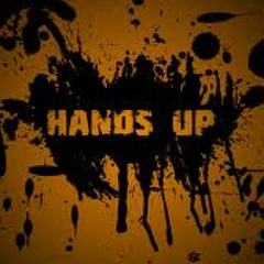 The Hands Up Mash Up # 005