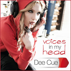 Dee Cue - Voices In My Head