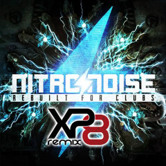 Nitronoise - Killer Fuelled Machine (XP8 Remix)