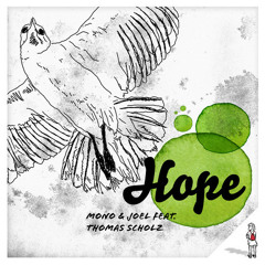 Mono & Joel feat.Thomas Scholz - Hope (K-Paul RMX)
