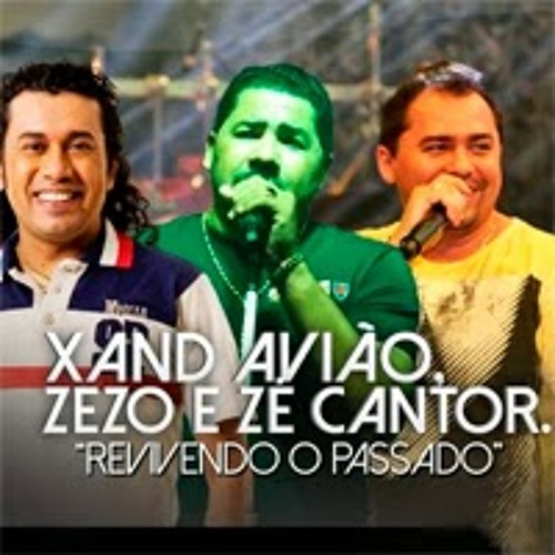 Aviõe do Forró Brega. Esqueça. Xand. Avião, Zezo e Zé Cantor.