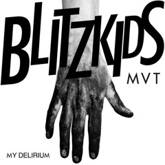 BLITZKIDS mvt. - My Delirium (Whomi Remix) // Warner Music Germany