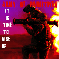 It Is Time To Rise Up