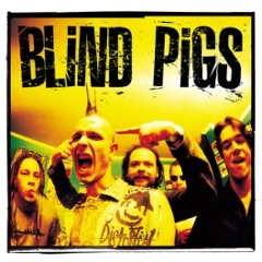 Blind Pigs - Borderline