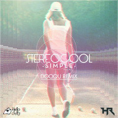 Simple (Dooqu Remix) by StereoCool ft. Ace
