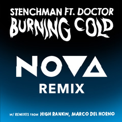 Burning Cold (NOVA REMIX) - Stenchman - Birth Records