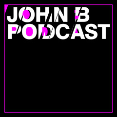 John B Podcast 090: TECHNOVEMBER! Techno Studio Mix