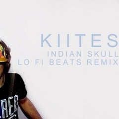 Indian Skull (Lo Fi Beats Remix)