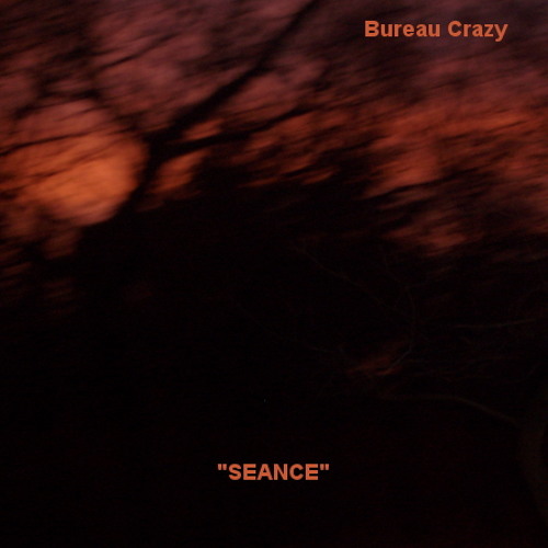 Bureau Crazy - Seance