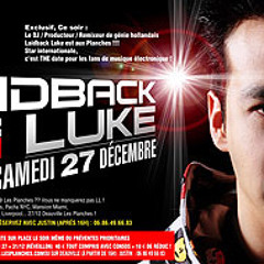Laidback Luke - Live at Les Planches Deauville(28/12/08)