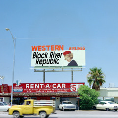 The Black River Republic- "American Skies"
