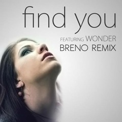 Levi Whalen – Find You Feat. Wonder (Breno Remix)