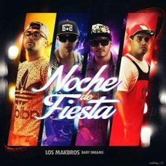 Baby Dreams - Noche De Fiesta (Prod. AditBeat & Sermonstar)