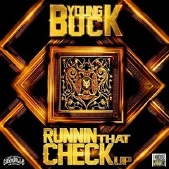 YOUNG BUCK NEW SINGLE CHECK UP