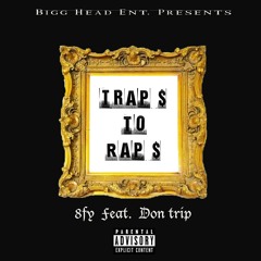 "TrapMoneyRapMoney" ft. Don Trip (Produced by Black Metaphor)