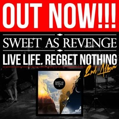 Sweet As Revenge- Her Bright Skies