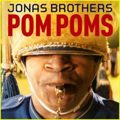 JONAS BROTHERS- POM POMS-REMIXED by Vibez Music