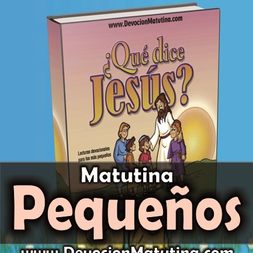 Sábado 25 de enero - Devoción Matutina para niños Pequeños 2014  - Jesús vino a curar